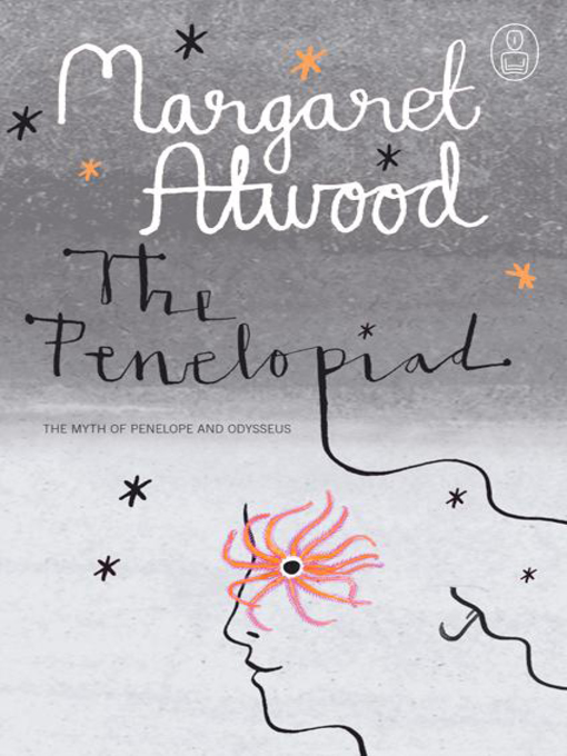 Title details for The Penelopiad by Margaret Atwood - Available